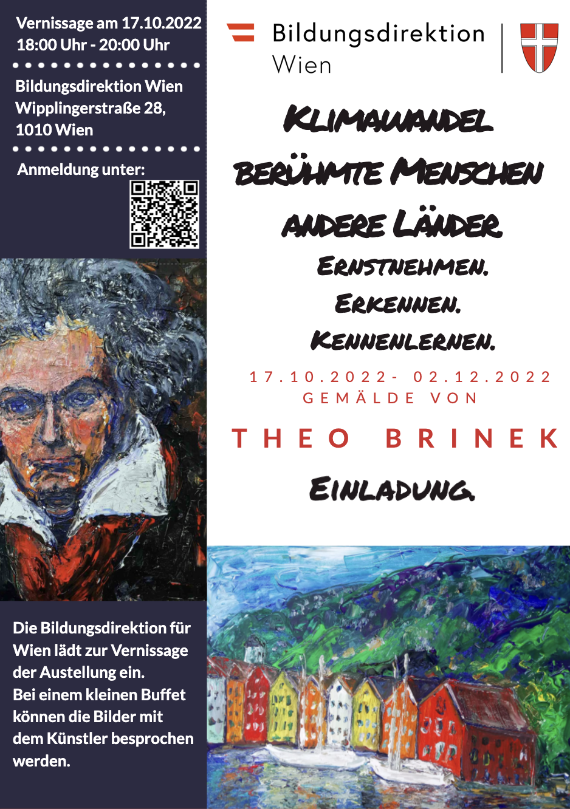 Einladung 17.10.2022 bis 02.12.2022 Ausstellung Theo Brinek "Klimawandel – Berühmte Menschen, andere Länder" 